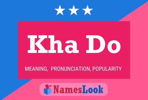 Kha Do Name Poster