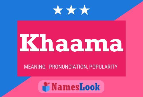 Khaama Name Poster