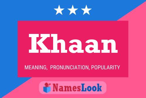 Khaan Name Poster