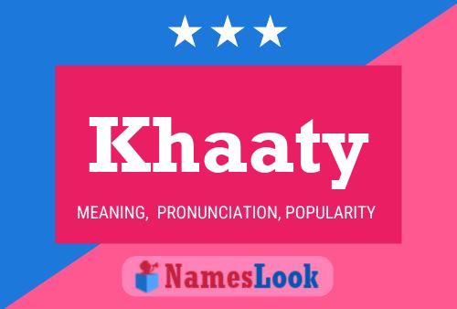 Khaaty Name Poster