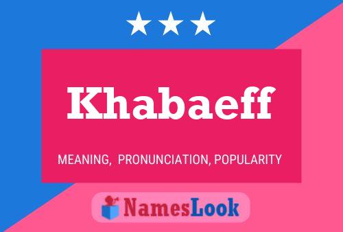 Khabaeff Name Poster