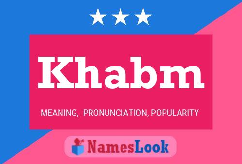 Khabm Name Poster