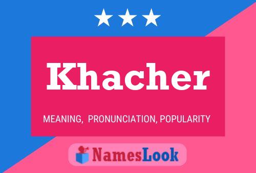 Khacher Name Poster