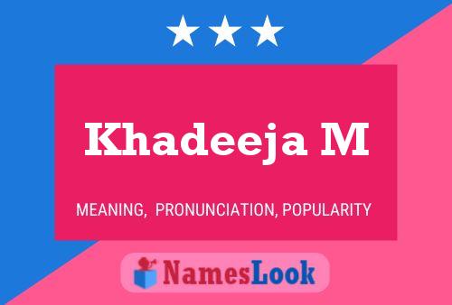 Khadeeja M Name Poster