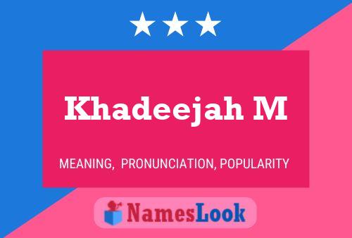 Khadeejah M Name Poster