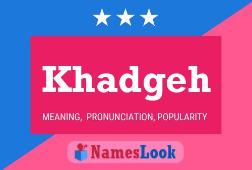 Khadgeh Name Poster