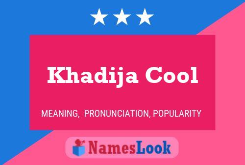 Khadija Cool Name Poster