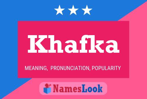 Khafka Name Poster