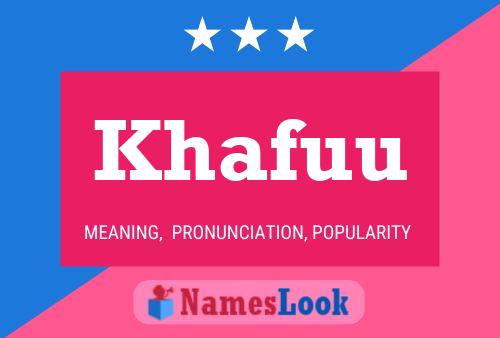 Khafuu Name Poster