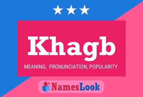 Khagb Name Poster