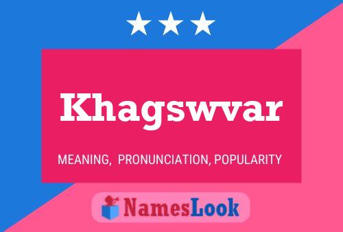 Khagswvar Name Poster