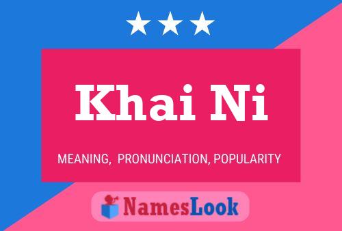 Khai Ni Name Poster