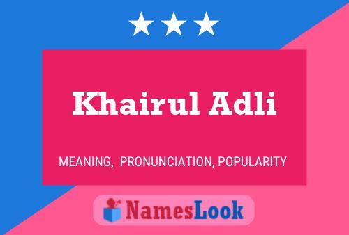 Khairul Adli Name Poster