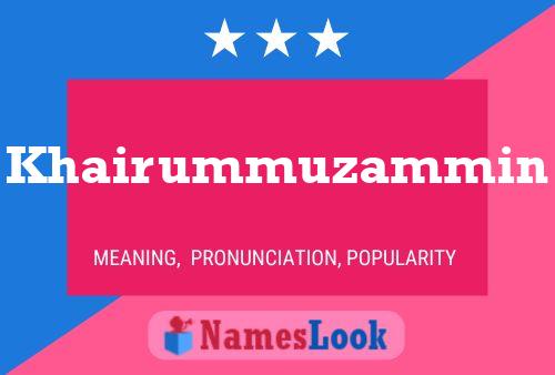 Khairummuzammin Name Poster