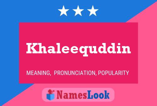 Khaleequddin Name Poster