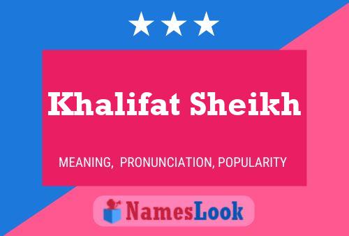 Khalifat Sheikh Name Poster