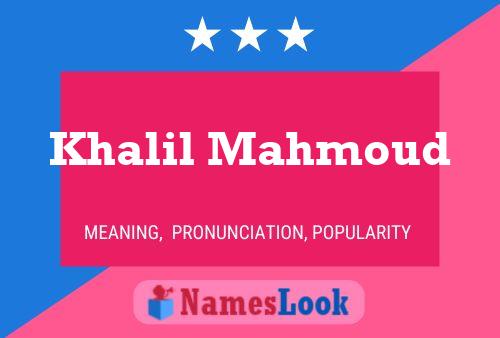 Khalil Mahmoud Name Poster