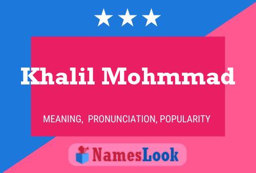 Khalil Mohmmad Name Poster