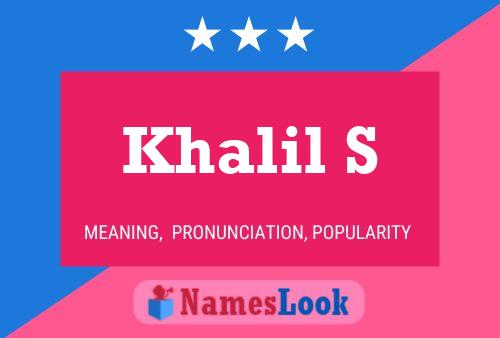 Khalil S Name Poster