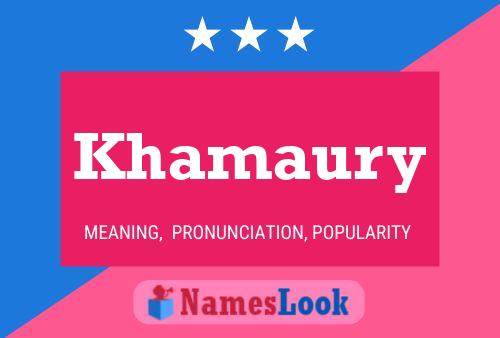 Khamaury Name Poster