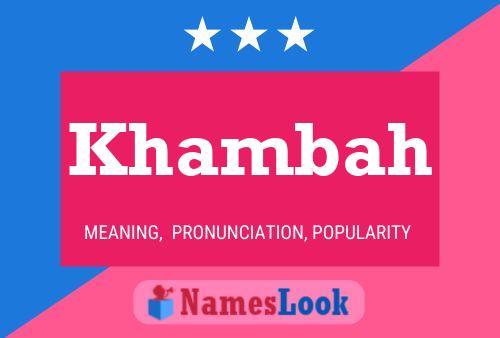 Khambah Name Poster