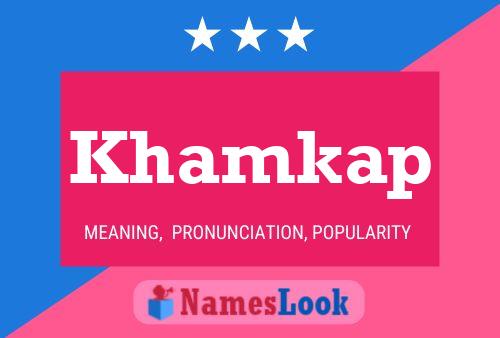 Khamkap Name Poster