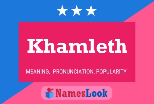 Khamleth Name Poster