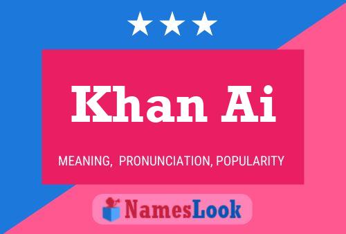 Khan Ai Name Poster