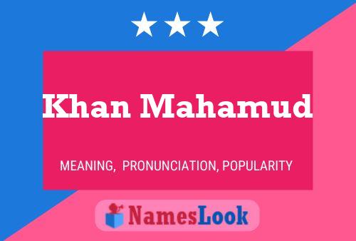 Khan Mahamud Name Poster