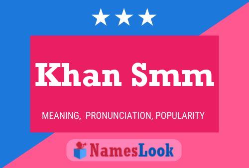 Khan Smm Name Poster