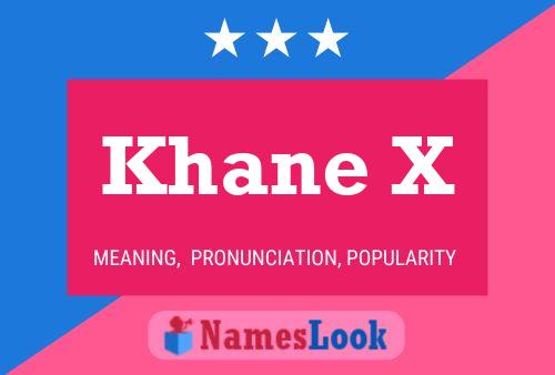 Khane X Name Poster