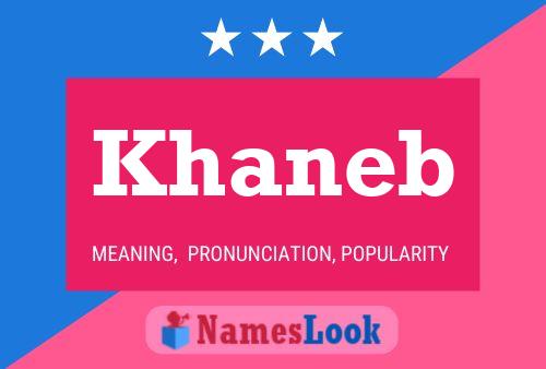 Khaneb Name Poster