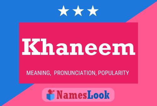 Khaneem Name Poster