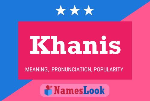 Khanis Name Poster