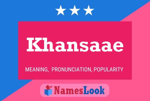 Khansaae Name Poster