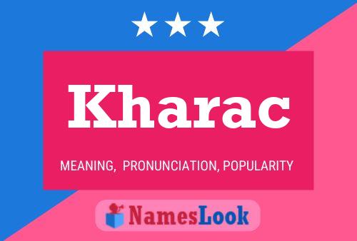 Kharac Name Poster