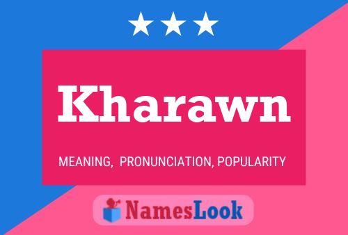 Kharawn Name Poster