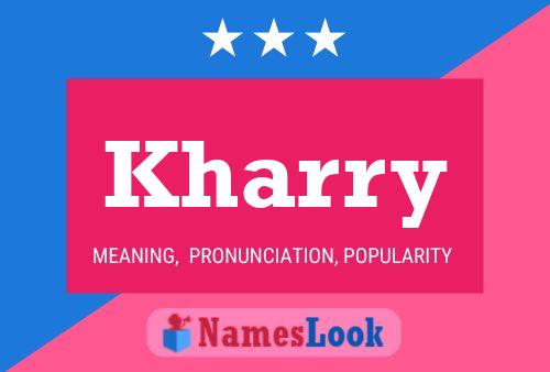 Kharry Name Poster