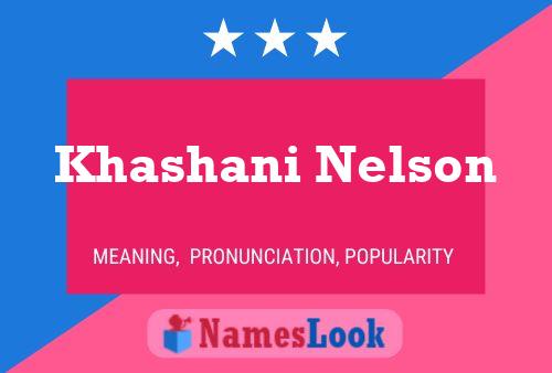 Khashani Nelson Name Poster