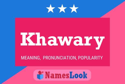 Khawary Name Poster