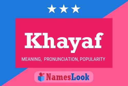 Khayaf Name Poster