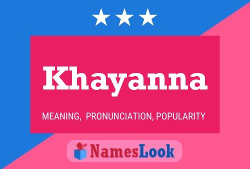 Khayanna Name Poster