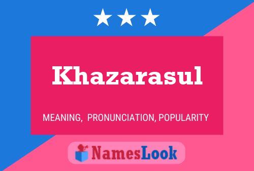 Khazarasul Name Poster