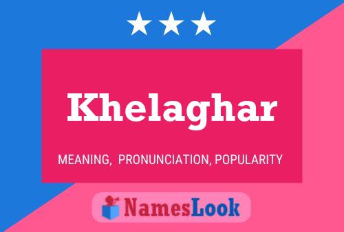 Khelaghar Name Poster