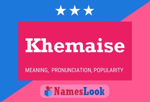 Khemaise Name Poster