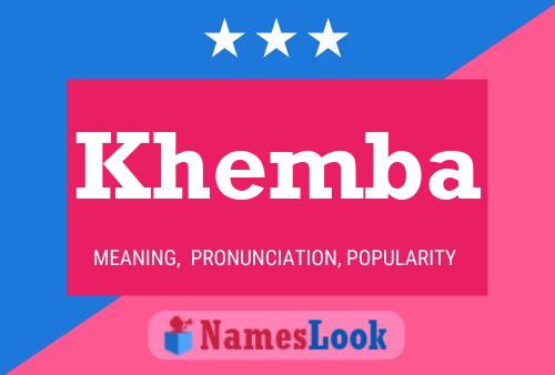 Khemba Name Poster