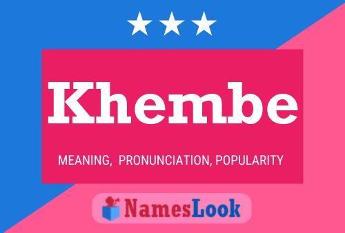 Khembe Name Poster