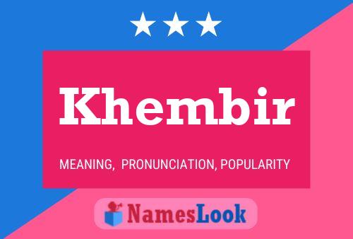 Khembir Name Poster