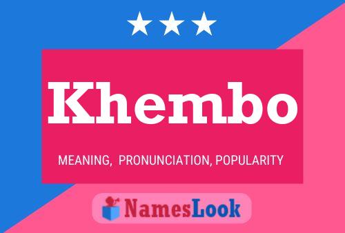 Khembo Name Poster