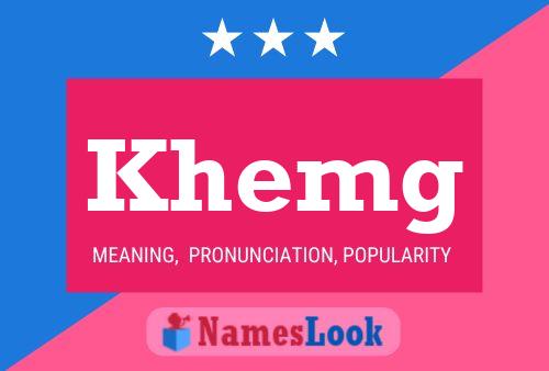 Khemg Name Poster